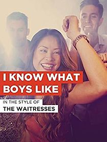 Watch The Waitresses: I Know What Boys Like