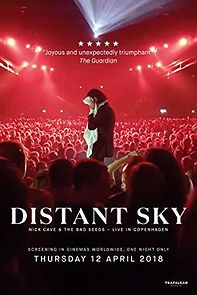 Watch Distant Sky - Nick Cave & The Bad Seeds Live in Copenhagen