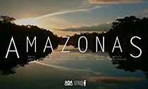 Watch Amazonas