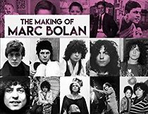Watch The Making of Marc Bolan