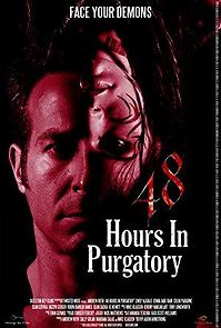 Watch 48 Hours in Purgatory