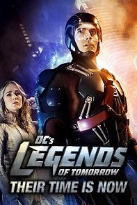 Watch DC's Legends of Tomorrow: Their Time Is Now