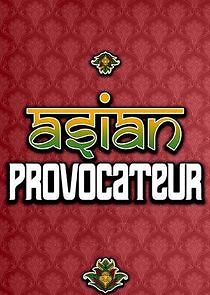Watch Asian Provocateur