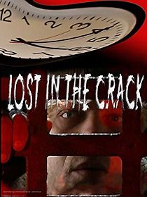 Watch Lost in the Crack