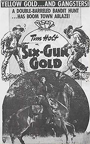 Watch Six-Gun Gold