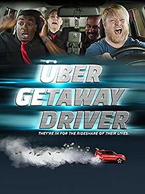 Watch Uber Getaway Driver