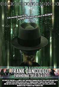Watch Frank DanCoolo: Paranormal Drug Dealer