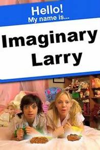 Watch Imaginary Larry
