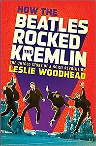 Watch How the Beatles Rocked the Kremlin