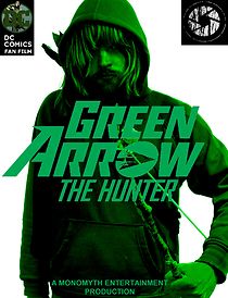 Watch Green Arrow: The Hunter