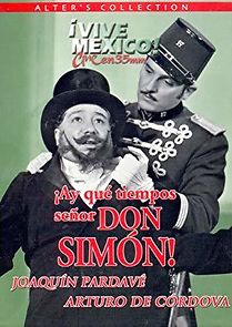 Watch ¡Ay, qué tiempos señor don Simón!