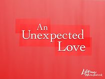 Watch An Unexpected Love