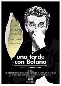 Watch Una tarde con Bolaño