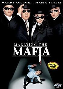 Watch Married to the Mafia