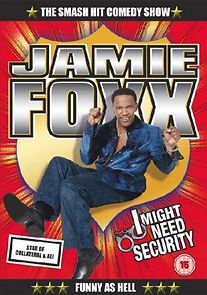 Watch Jamie Foxx: I Might Need Security (TV Special 2002)