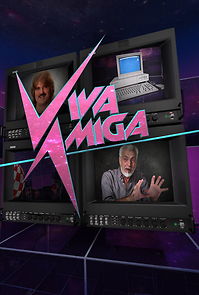 Watch Viva Amiga