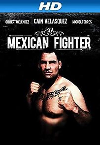 Watch Mexican Fighter
