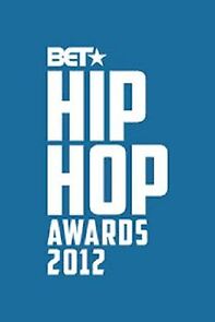 Watch 2012 BET Hip Hop Awards (TV Special 2012)