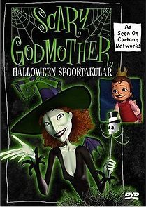 Watch Scary Godmother: Halloween Spooktakular