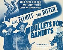 Watch Bullets for Bandits