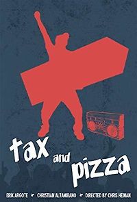 Watch Tax and Pizza
