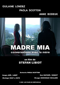 Watch Madre Mia - Conversations avec la mère