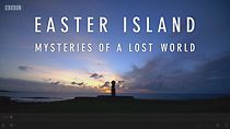 Watch Easter Island: Mysteries of a Lost World