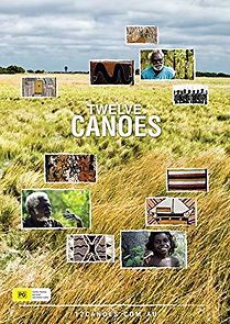 Watch Twelve Canoes