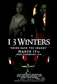 Watch 13 Winters: Bring Back the Snakes (Short 2014)