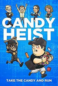 Watch Candy Heist