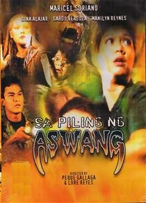 Watch Sa piling ng aswang