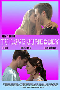 Watch To Love Somebody