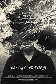 Watch Making of Waves
