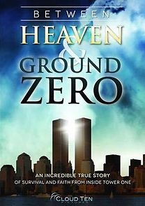 Watch Between Heaven and Ground Zero