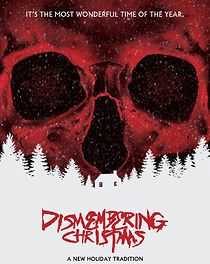 Watch Dismembering Christmas