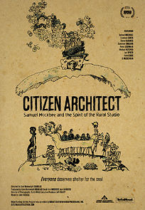Watch Citizen Architect: Samuel Mockbee and the Spirit of the Rural Studio