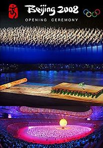 Watch Beijing 2008 Olympics Games Opening Ceremony