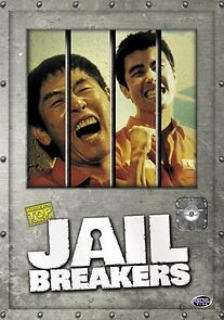 Watch Jail Breakers