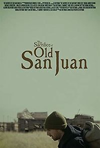 Watch The Sacrifice of Old San Juan