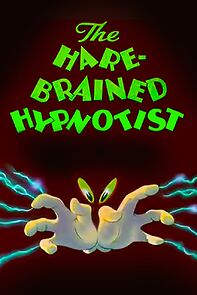 Watch The Hare-Brained Hypnotist (Short 1942)
