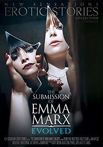 Watch The Submission of Emma Marx: Evolved