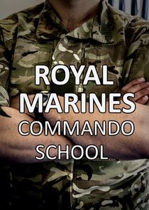 Watch Royal Marines Commando School