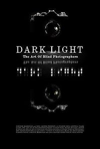 Watch Dark Light: The Art of Blind Photographers