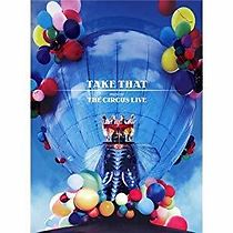 Watch Take That: The Circus Live