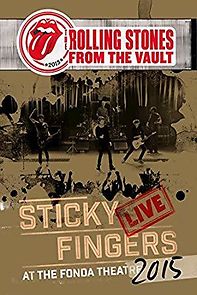 Watch The Rolling Stones: From the Vault - Sticky Fingers Live at the Fonda Theatre 2015