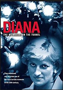 Watch Diana: The Witnesses in the Tunnel