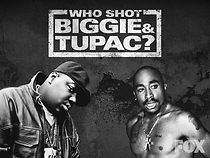Watch Who Shot Biggie & Tupac?