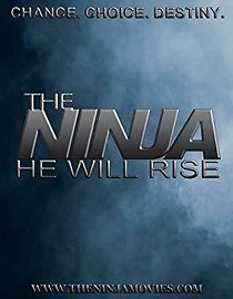 Watch The Ninja He Will Rise
