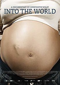 Watch Into the World