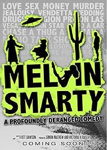 Watch Melvin Smarty